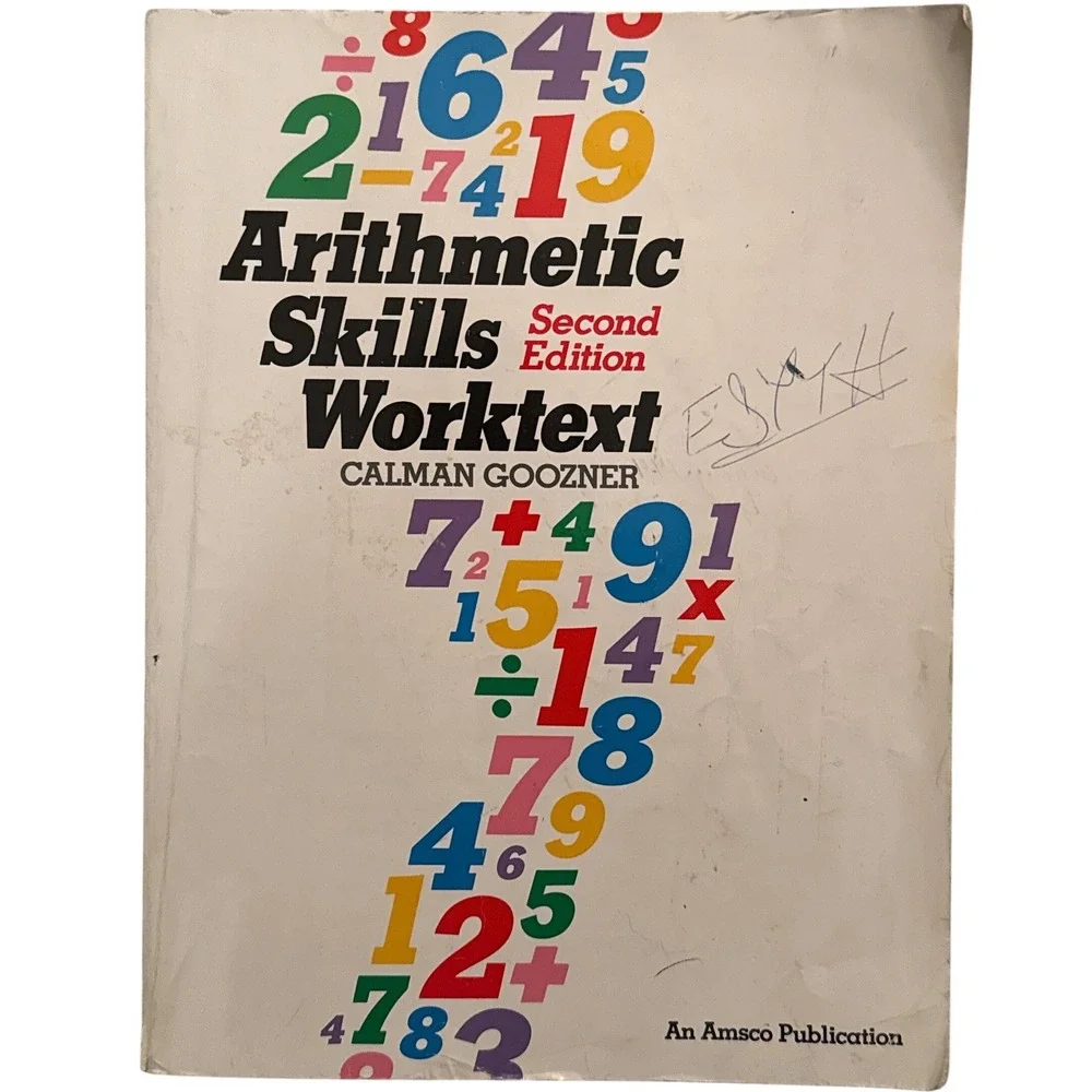 Arithmetic Skills Worktext Second Edition by Calman Goozner Math Practice Book